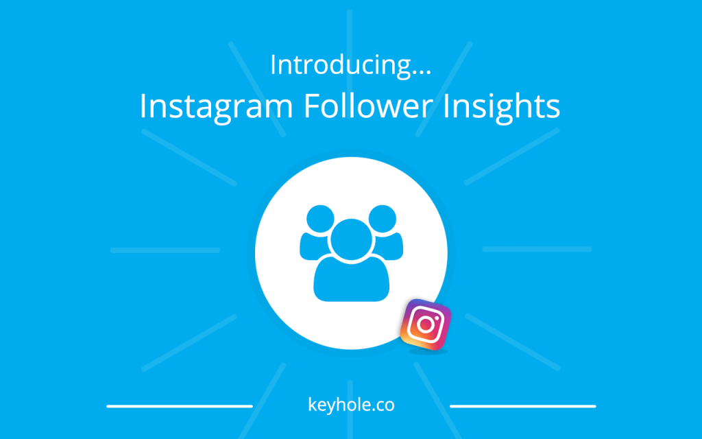 Instagram Follower Insights - Keyhole